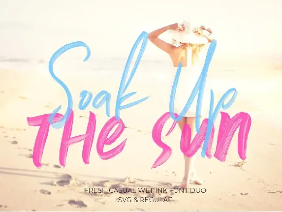 Soak Up The Sun Brush font