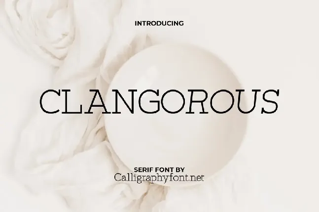 Clangorous font