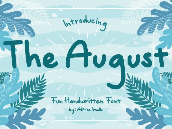 The August font