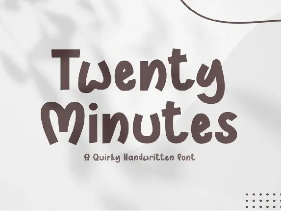 Twenty Minutes font