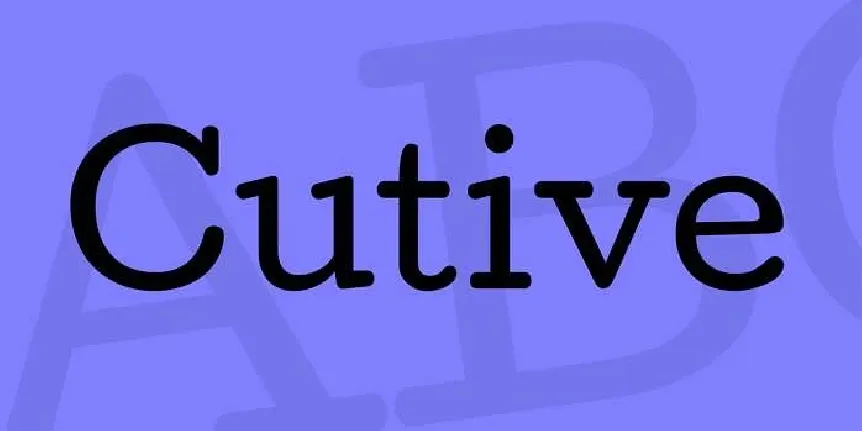 Cutive font