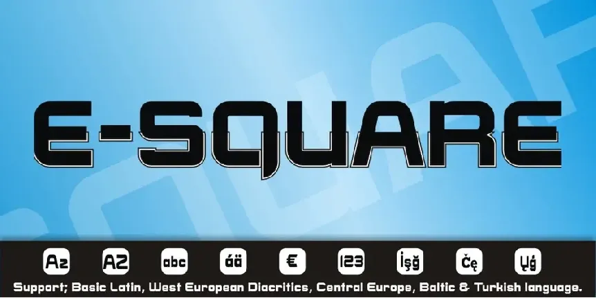 E-SQUARE font