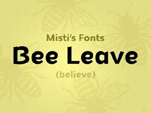 Bee Leave Sans font