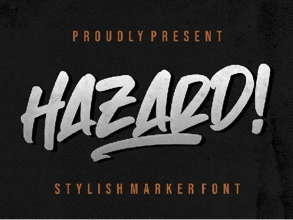 Hazard Stylish Marker Brush font