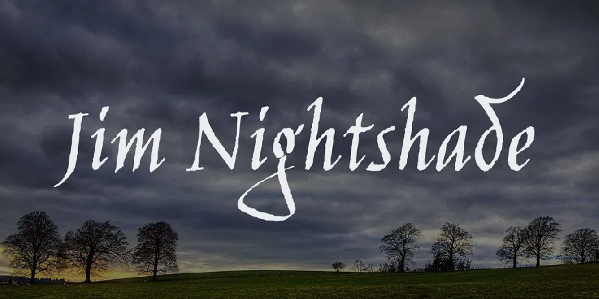 Jim Nightshade font