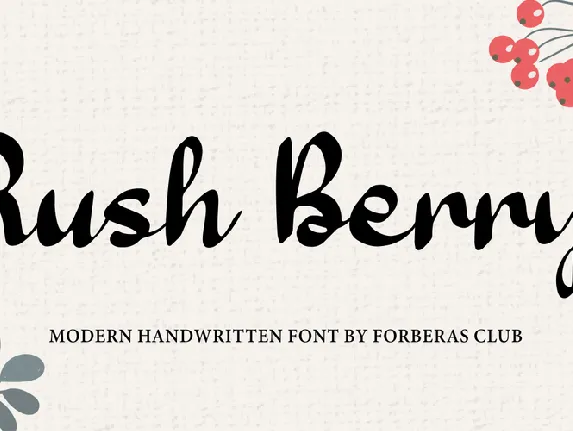 Rush Berry font