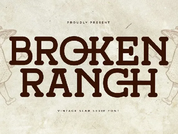 Broken Ranch font