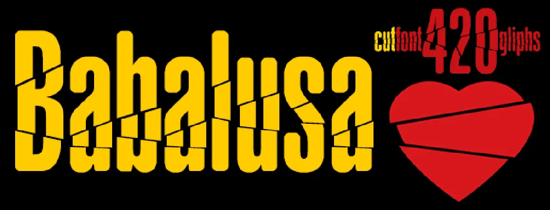 Babalusa Cut font