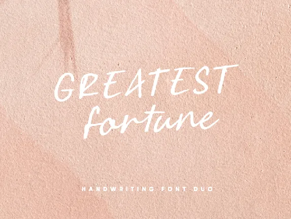 Greatest Fortune font