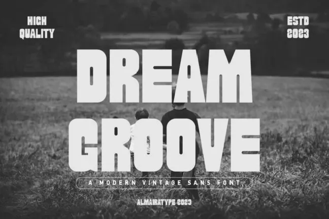 Dream Groove font