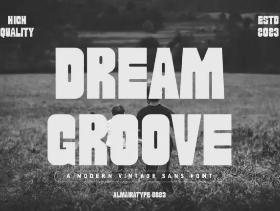 Dream Groove font