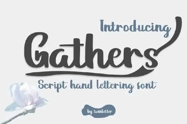 Gathers Script font