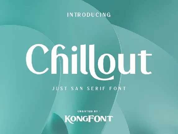 Chillout Sans font