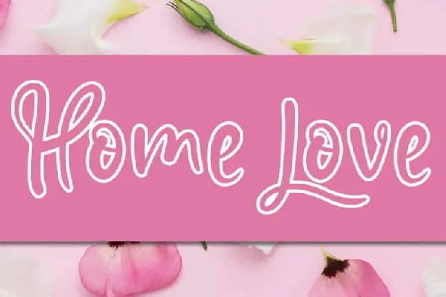 Home Love Script font