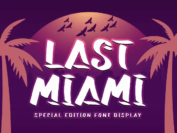 Last Miami Demo font