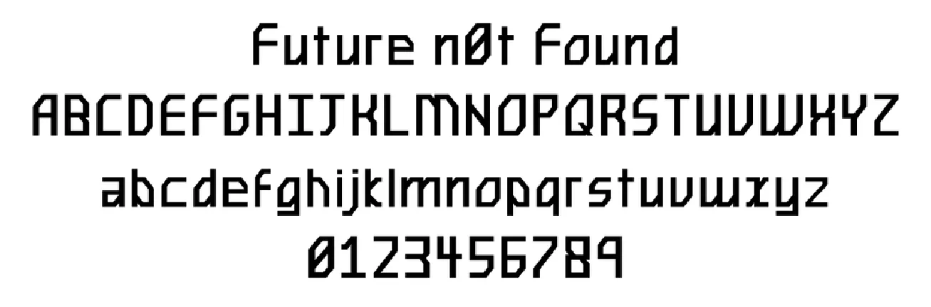 Future n0t Found font