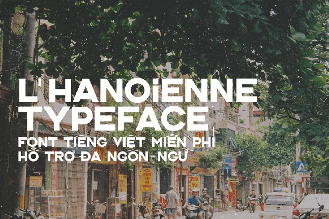 L’Hanoienne Typeface font