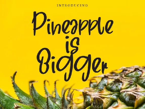 Pineapple in Bigger font