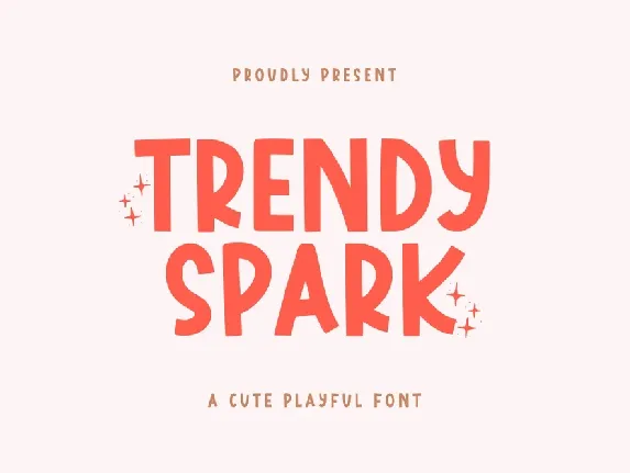 Trendy Spark font