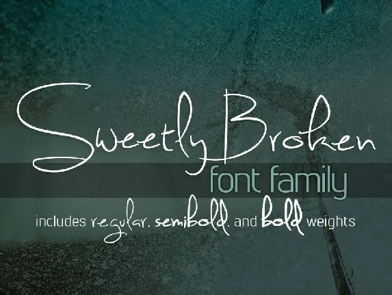 Sweetly Broken Family font