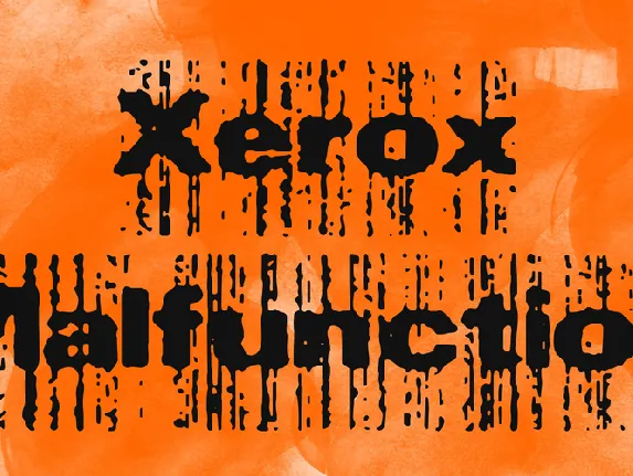 Xerox Malfunction font