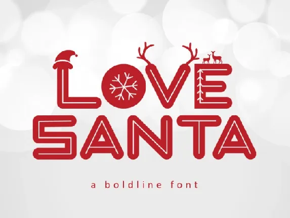 Love Santa for Christmas font