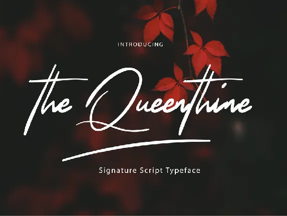 The Queenthine font