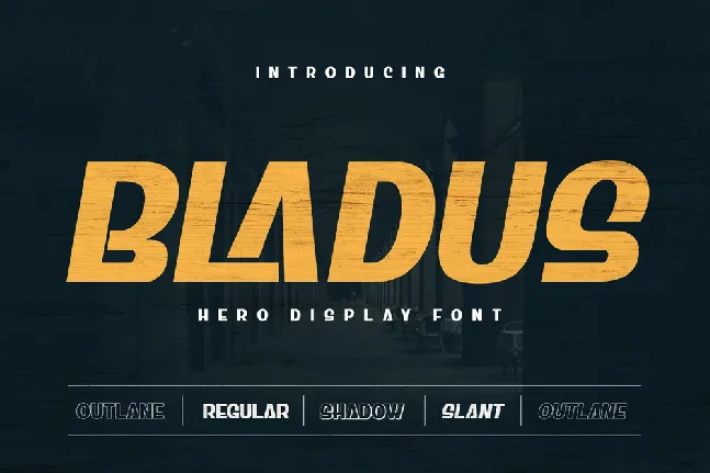 BLADUS Trial font