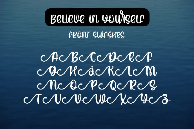 Believe In Yourself font