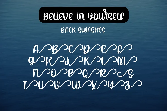 Believe In Yourself font