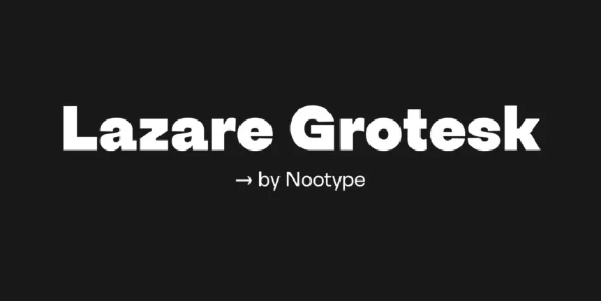 Lazare Grotesk Family font