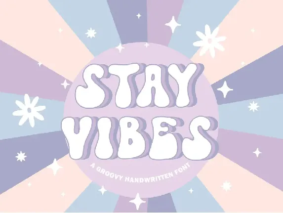 Stay Vibes font