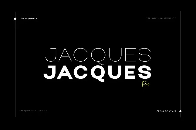 Jacques Pro font