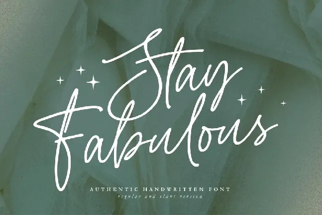 Stay Fabulous font