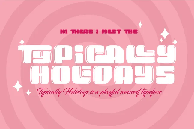 typically holidays demo font