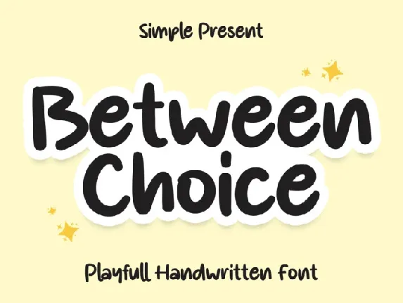 Between Choice Display font