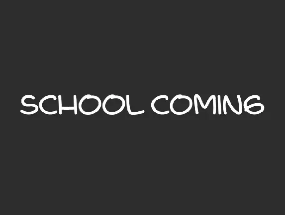 School Coming Demo font