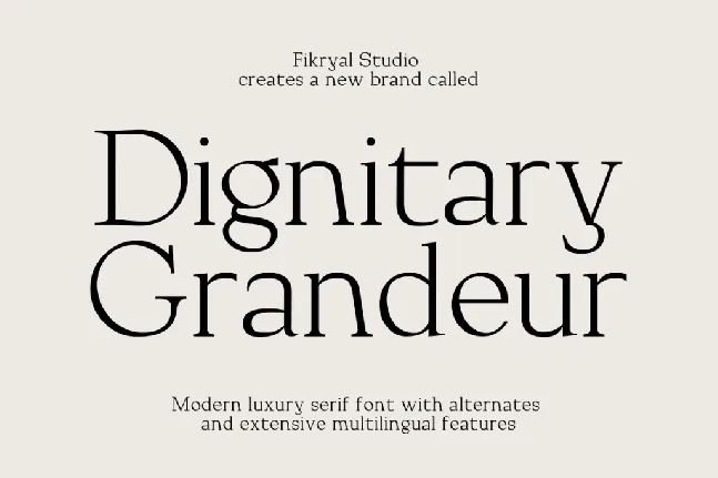 Dignitary Grandeur font