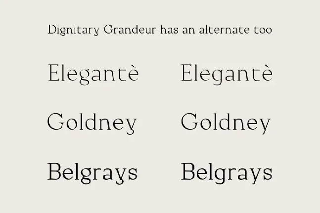 Dignitary Grandeur font