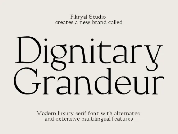 Dignitary Grandeur font