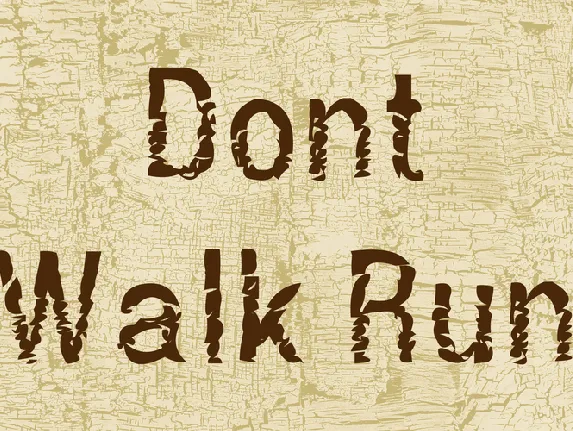 Dont Walk Run font