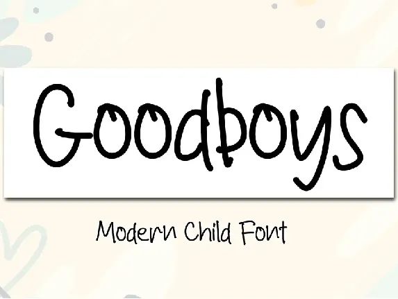 Goodboys - Personal Use font