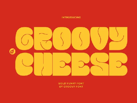 Groovy Cheese font