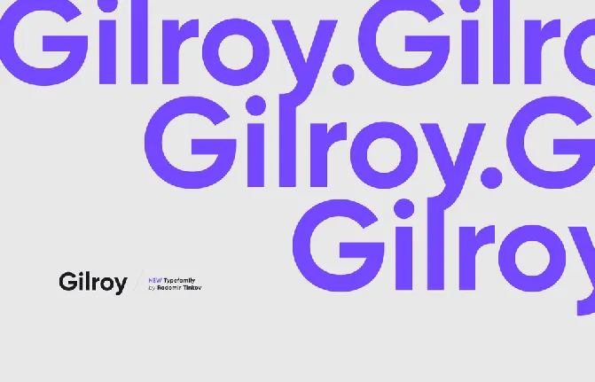 Gilroy Family font