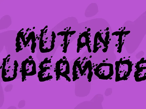 Mutant Supermodel font