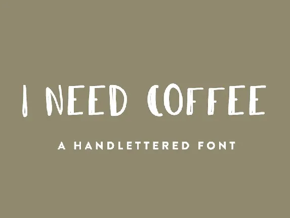 I Need Coffee Free font