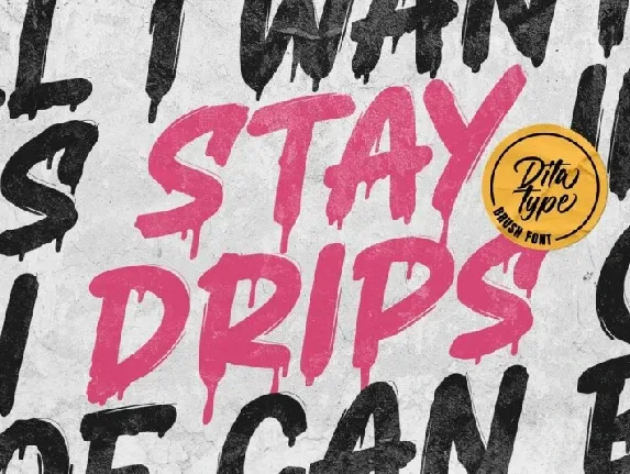 Stay Drips font