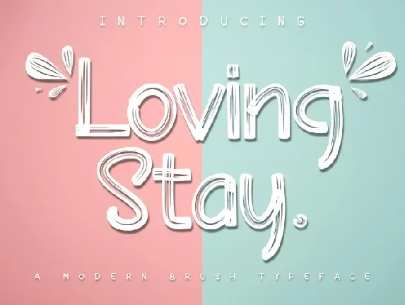 Loving Stay Brush font