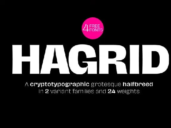 Hagrid Family font