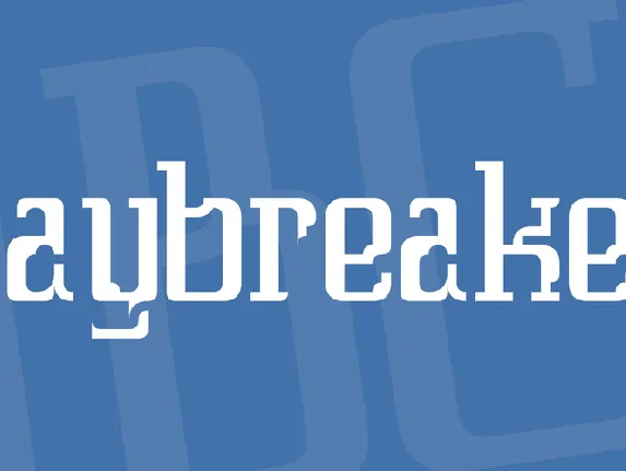 Daybreaker font